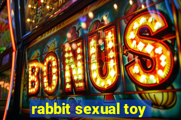 rabbit sexual toy